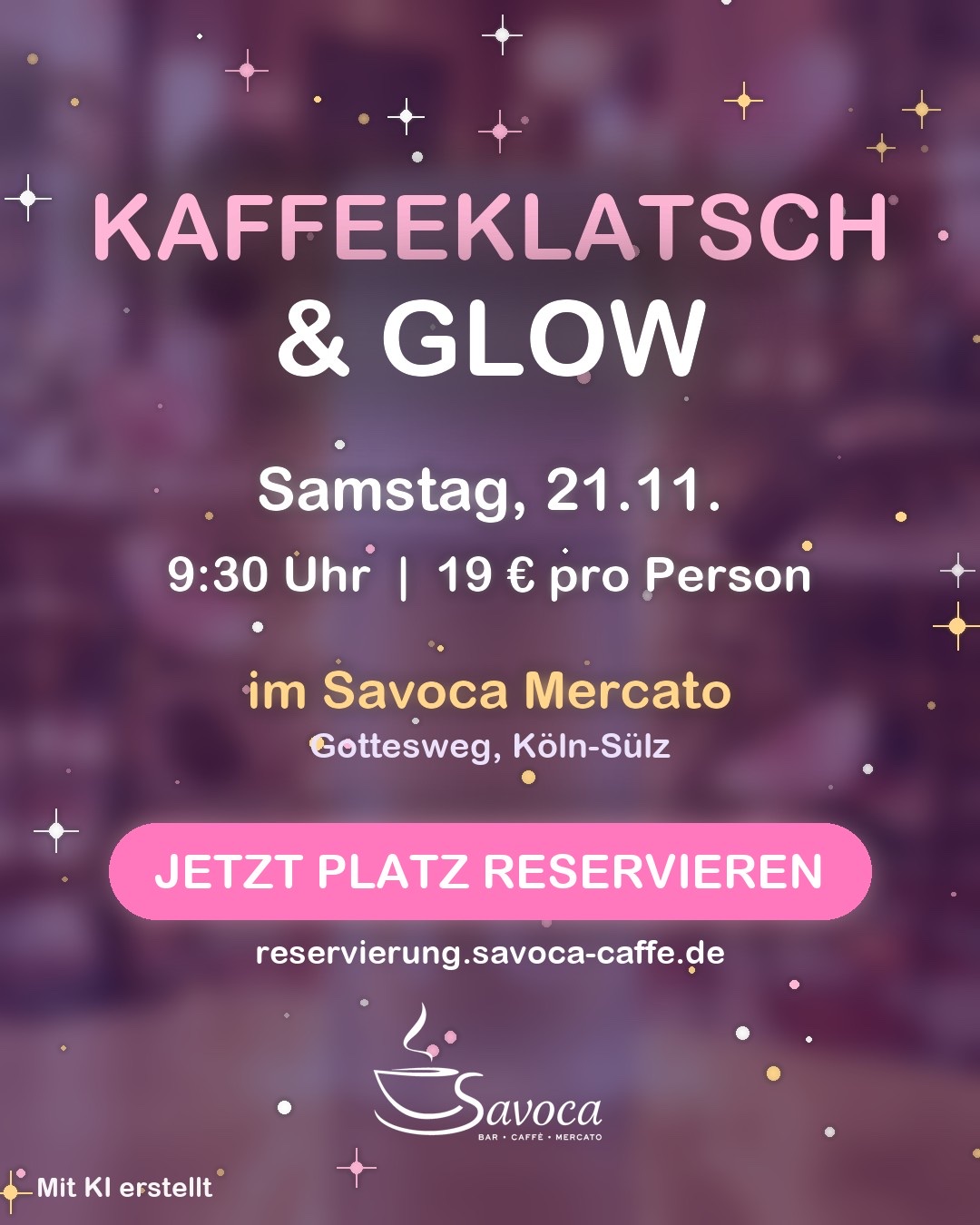 Kaffeeklatsch & Glow am 21. November